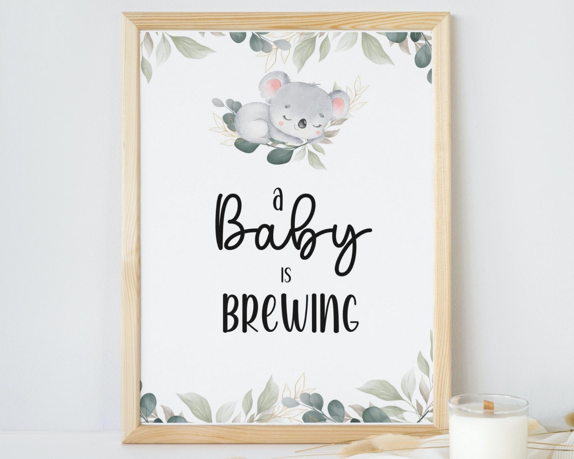 A baby is brewing Sign for koala theme - Image 3
